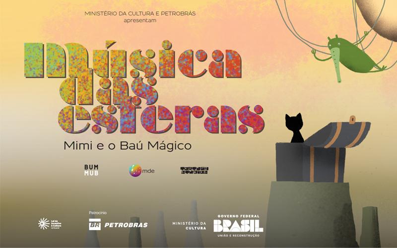 MÚSICA DAS ESFERAS: MIMI E O BAÚ MÁGICO