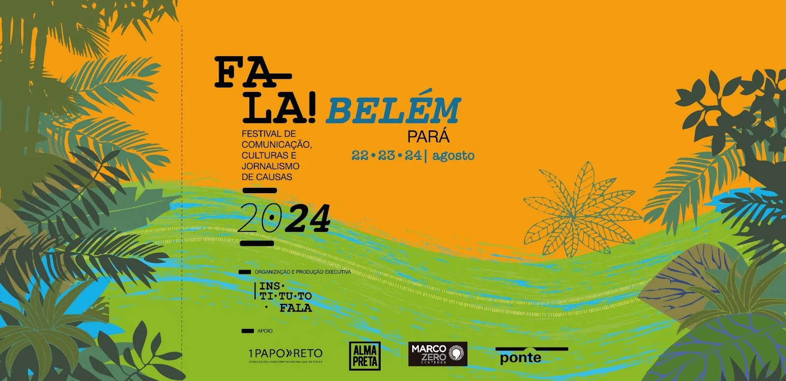 Belém recebe a quinta edição do FALA! Festival de Comunicação, Culturas e Jornalismo de Causas, promovido pelo Instituto Fala