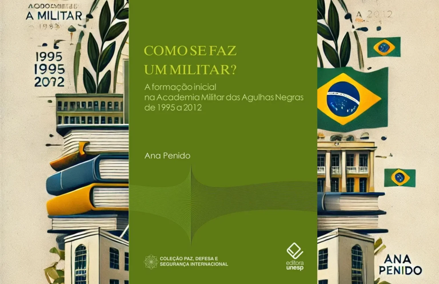 como se faz um militar de ana penido militares brasileiros