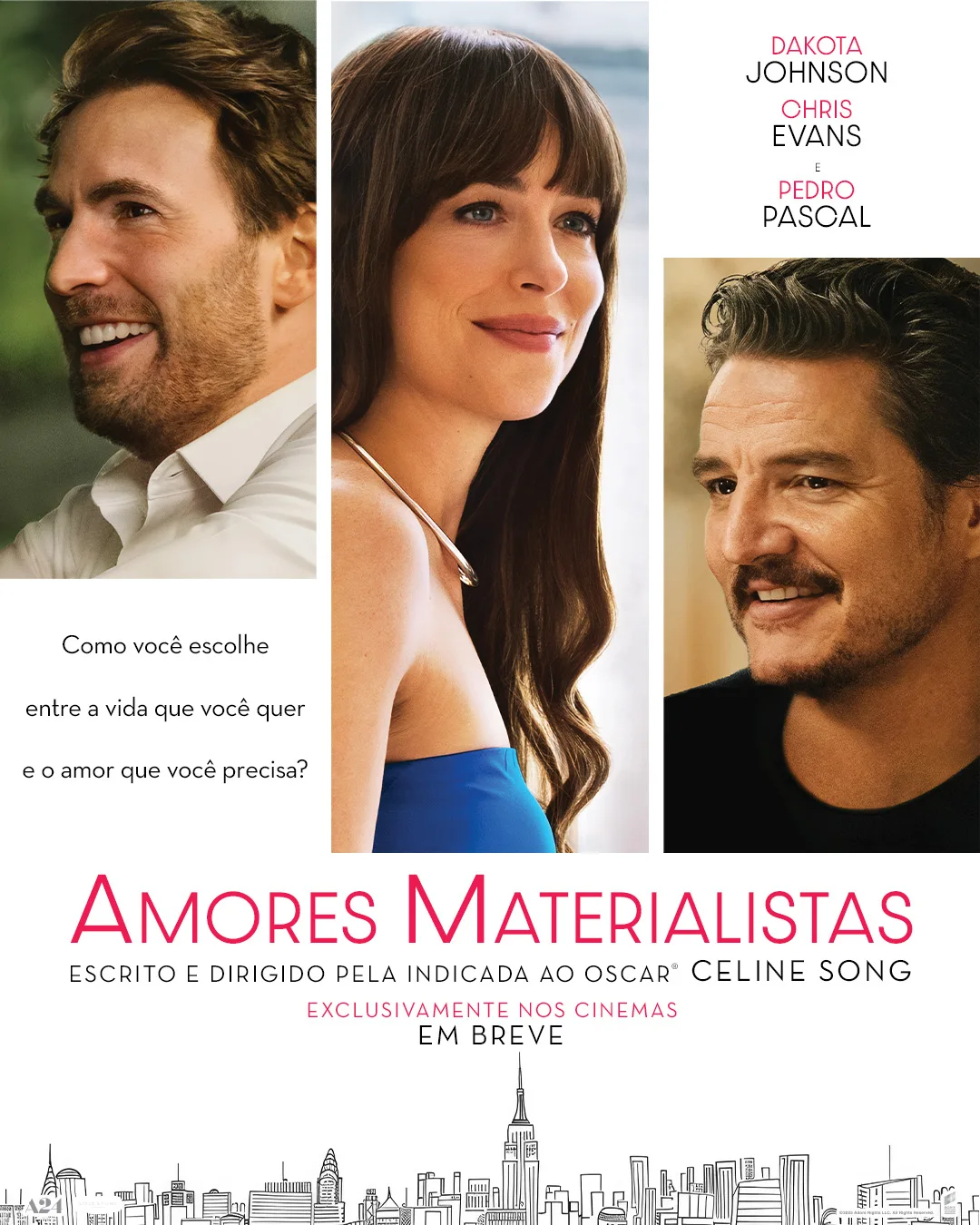 Amores Materialistas Distribuído pela Sony Pictures
