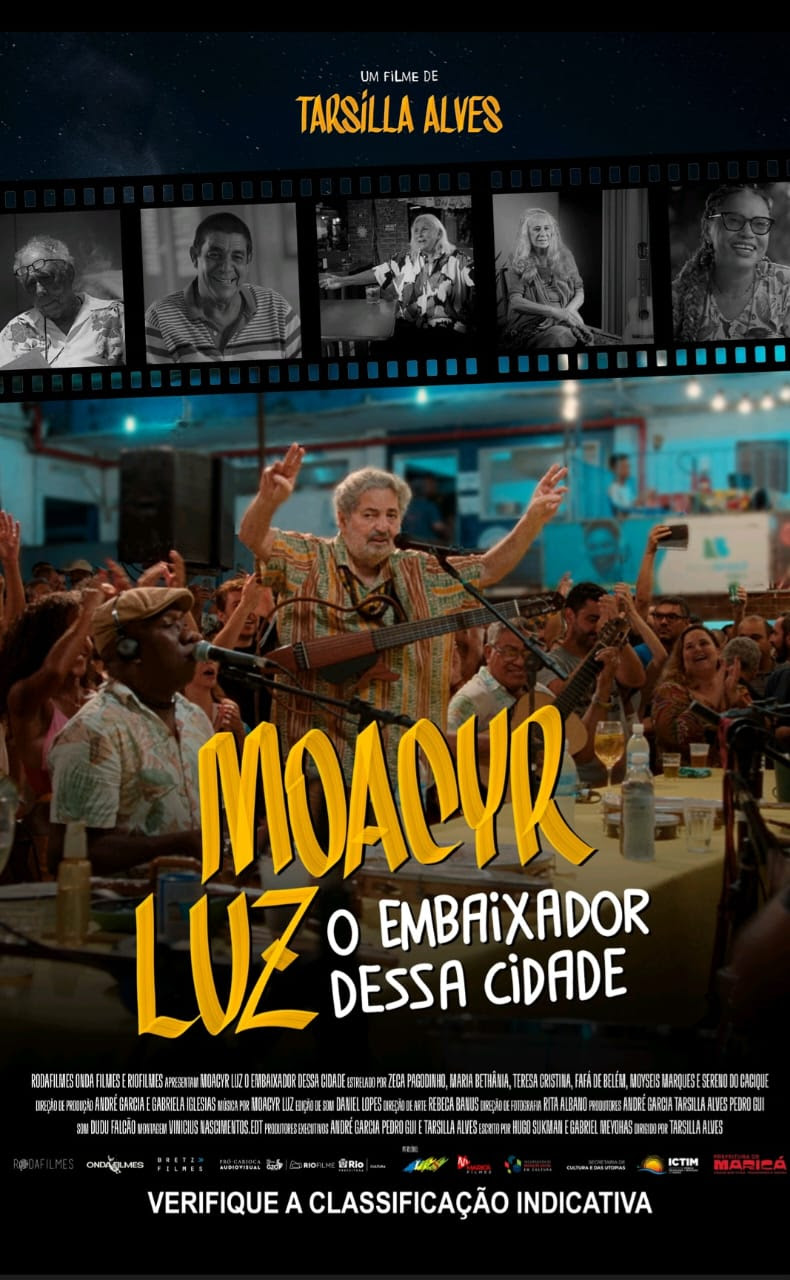 Moacyr Luz, o Embaixador dessa cidade , ganha homenagem nas telonas