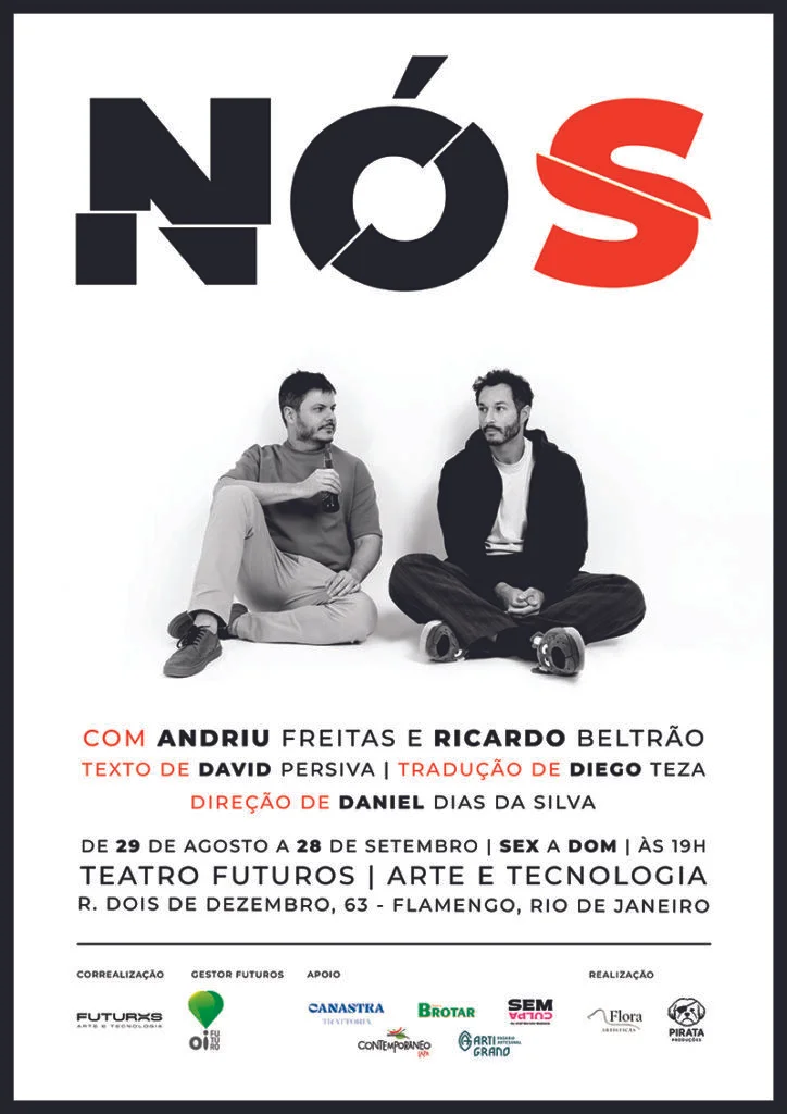 Peça NÓS, direção de Daniel Dias da Silva, estreia sexta 29/ago no Futuros | Arte e Tecnologia, no Flamengo