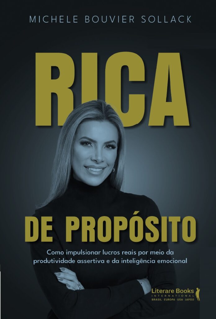 “Rica de Propósito”, de Michele Bouvier Sollack