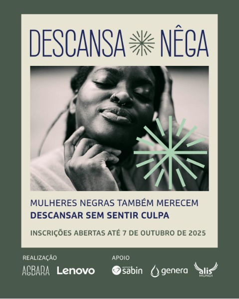 Fundo Agbara lança edital inovador "Descansa Nêga", oferecendo férias para mulheres negras