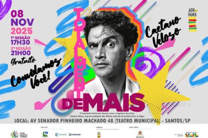 Cartaz Oficial do espetáculo: "Caetano Velozo: totalmente Demais"
