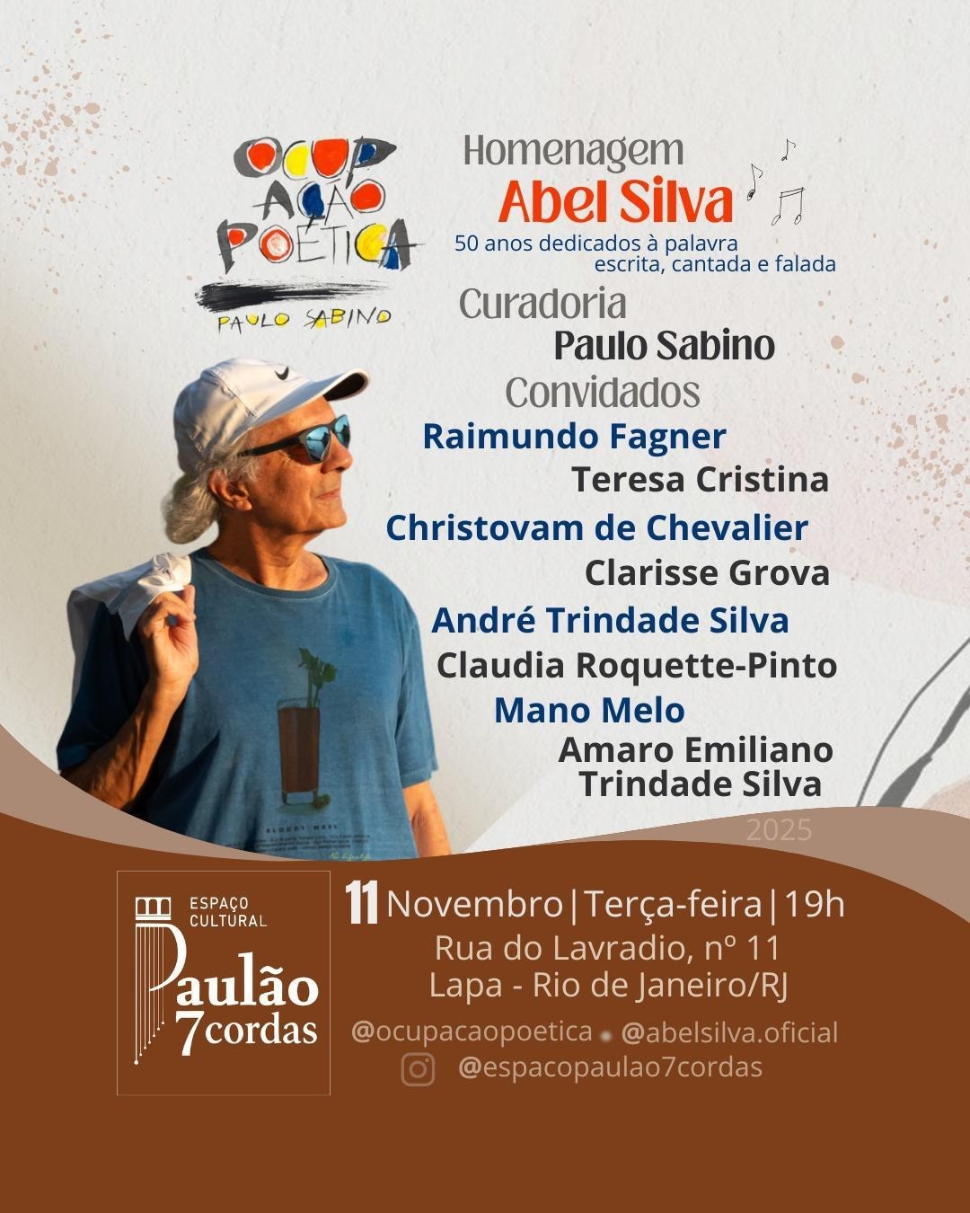 Ocupação Poética retorna com homenagem ao poeta e letrista Abel Silva