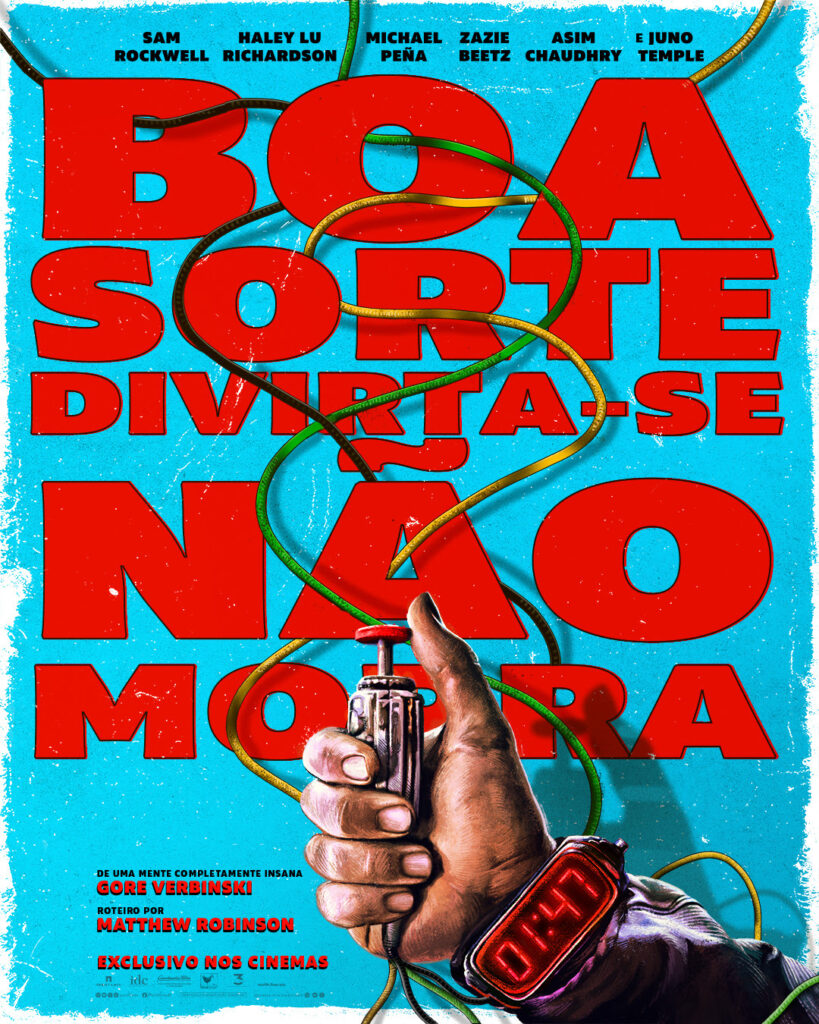 Pôster Oficial de "boa sorte, divirta-se, não morra"- Divulgação Paris Filmes