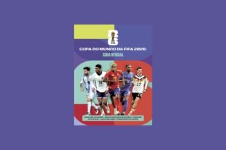 Editora Planeta lança produto da FIFA ‘Copa do Mundo da FIFA 2026™: Guia Oficial’ Livro traz dados completos das cidades-sede e estádios, fichas das 48 seleções e espaço para preenchimento dos resultados dos jogos