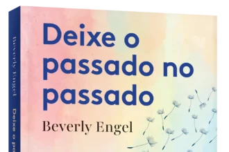 Deixe o passado no passado, Beverly Engel, Globo Livros,