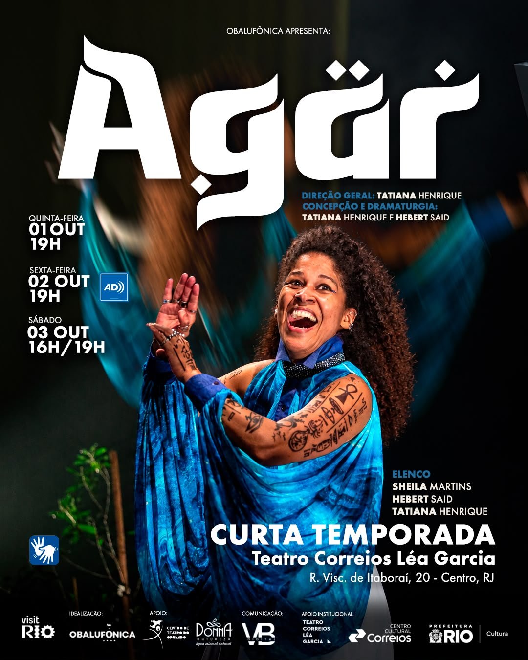 Agar retorna ao Rio para curta temporada no Teatro Correios Léa Garcia, com uma história sobre ancestralidade, liberdade, território e pertencimento. Tags: Agar, Agar espetáculo, Agar teatro, Teatro Léa Garcia, Teatro Correios Léa Garcia, teatro no R